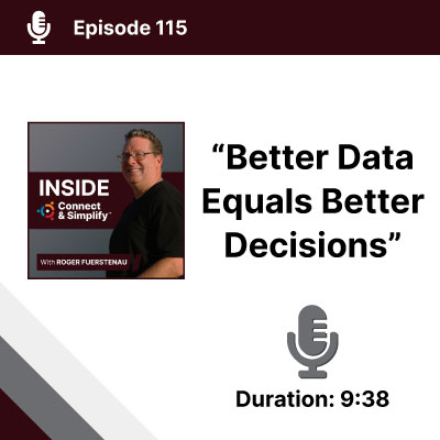Better Data Equals Better Decisions